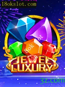 Descubra o Brilho do JewelLuxury: Um Guia Completo para o Jogo 8ok Slot